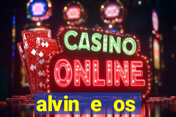 alvin e os esquilos 5